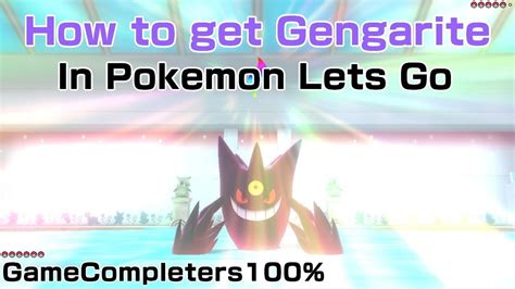 How to get Gengarite/Mega Gengar in Pokemon Lets .